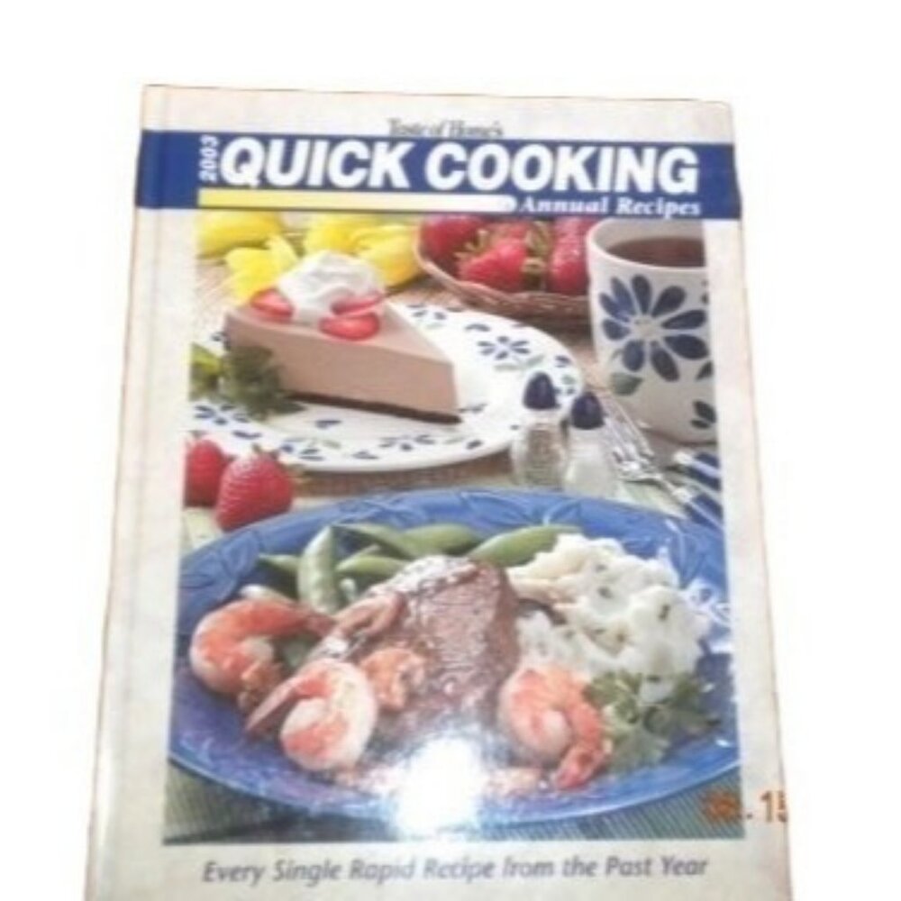 Taste Of Home Quick Cooking 2003 Annual Recipes Hardcover Cookbook